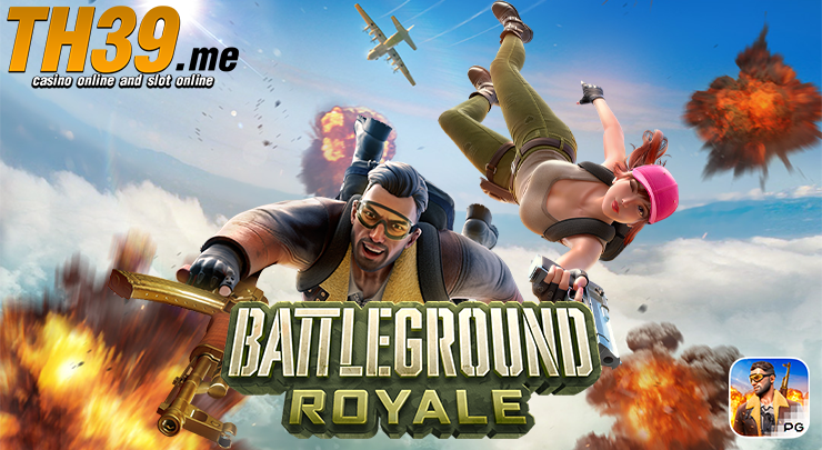 เกมสล็อต Battleground Royale บนเว็บไซต์ TH39